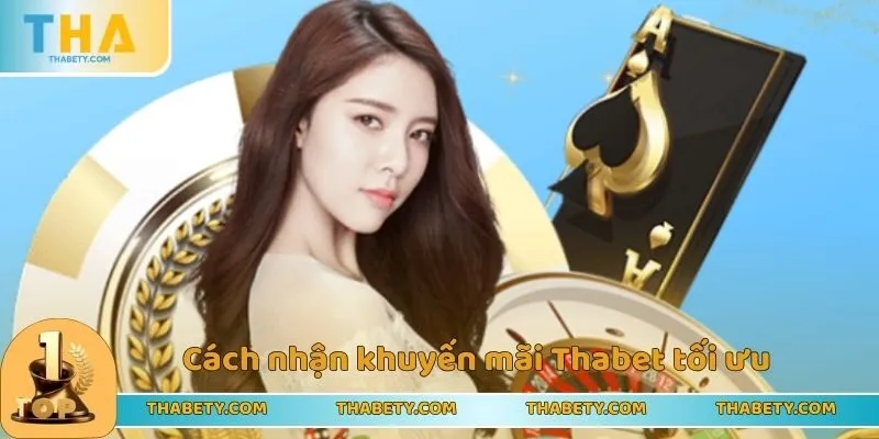 Cách Nhận Khuyến Mãi Thabet Thành Công Từ Lần Đầu - Cavor