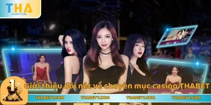 Casino THABET - Sòng Bài Trực Tuyền Đình Đám Năm 2026 - Cavor