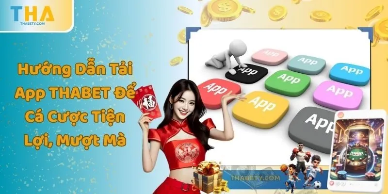 Hướng Đẫn Đăng Ký, Nạp Tiền, Chơi Và Rút Tiền Tại Thabet - Cavor