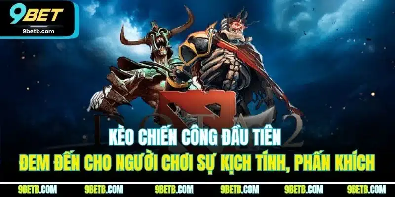 Dota 2 - Bí Quyết Giành Thắng Lớn Từ Cao Thủ Tại 9BET - Cavor