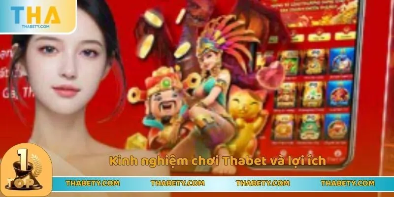 Kinh Nghiệm Chơi Thabet - Tầm Quan Trọng Hàng Đầu - Cavor