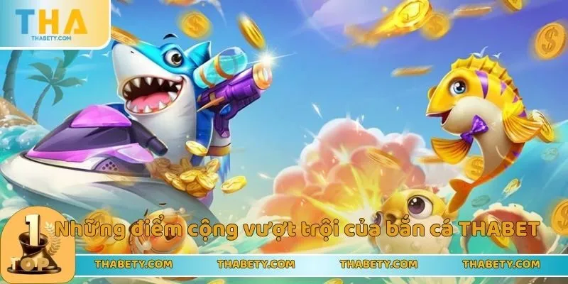 Bắn Cá Thabet - Game Bắn Cá Online Đổi Thưởng Siêu Khủng - Cavor