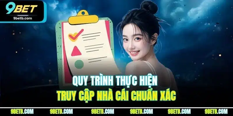 Đăng Nhập 9BET | Quy Trình Truy Cập Tài Khoản Chỉ Với Phút - Cavor