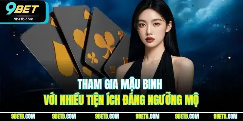 Mậu Binh - Tựa Game 9BET Cho Những Ai Mê Chiến Thuật - Cavor