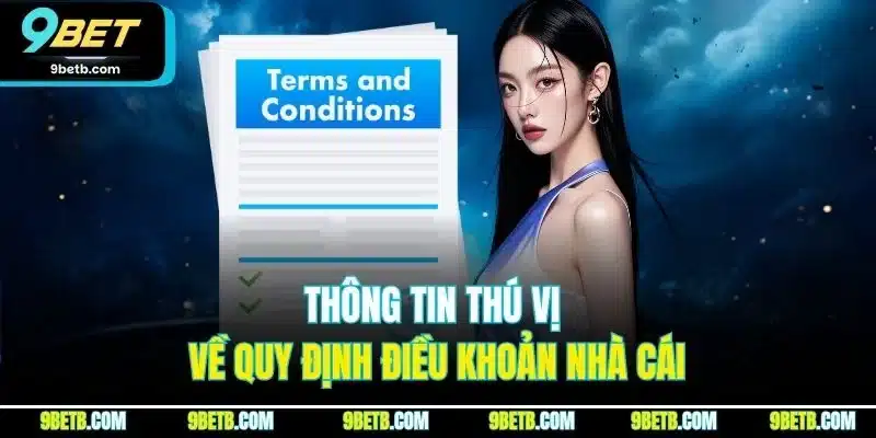 Điều Khoản Điều Kiện 9BET | Quy Định Cá Cược Mới Nhất 2026 - Cavor