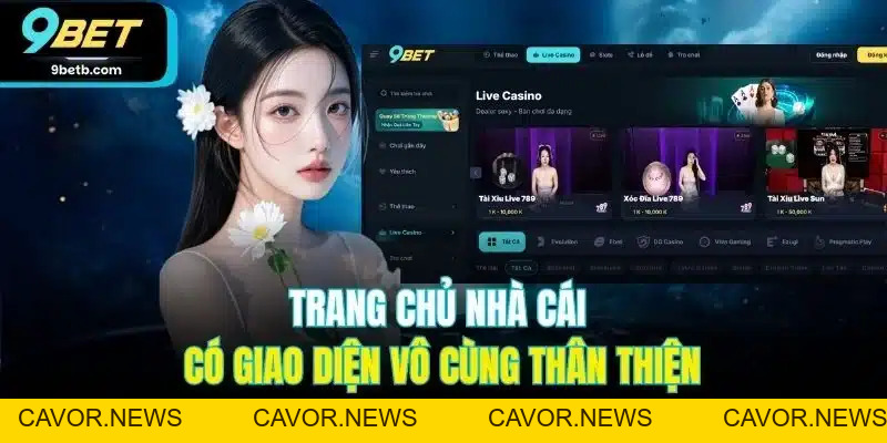 9BET - Link Nhà Cái 9BET.COM Chính Thức Uy Tín #1 VN Tặng 99K - Cavor