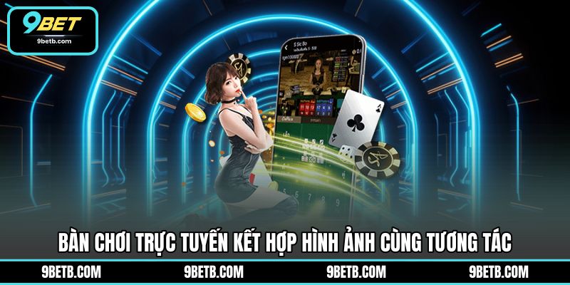 Baccarat Trực Tiếp - Trải Nghiệm Cược Sống Động 9BET - 9BET - Cavor