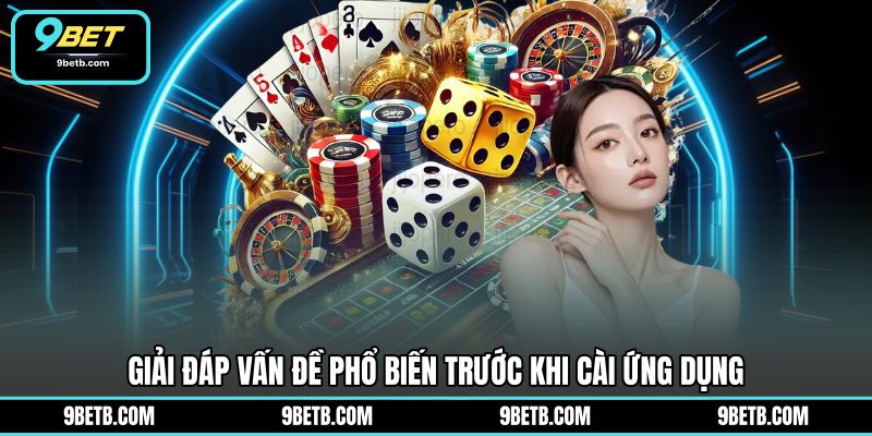 Tải Game Tài Xỉu Online - Trải Nghiệm Tiện Lợi Tại 9BET - 9BET - Cavor