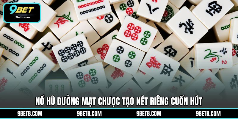 Nổ Hũ Đường Mạt Chược - Khám Phá Vòng Quay Trên 9BET - 9BET - Cavor